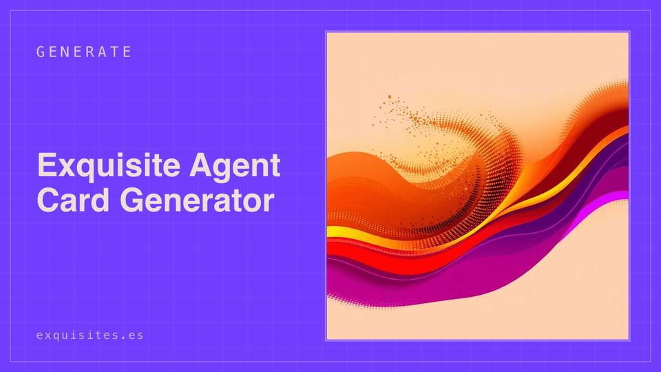 Exquisite Agent Card Generator