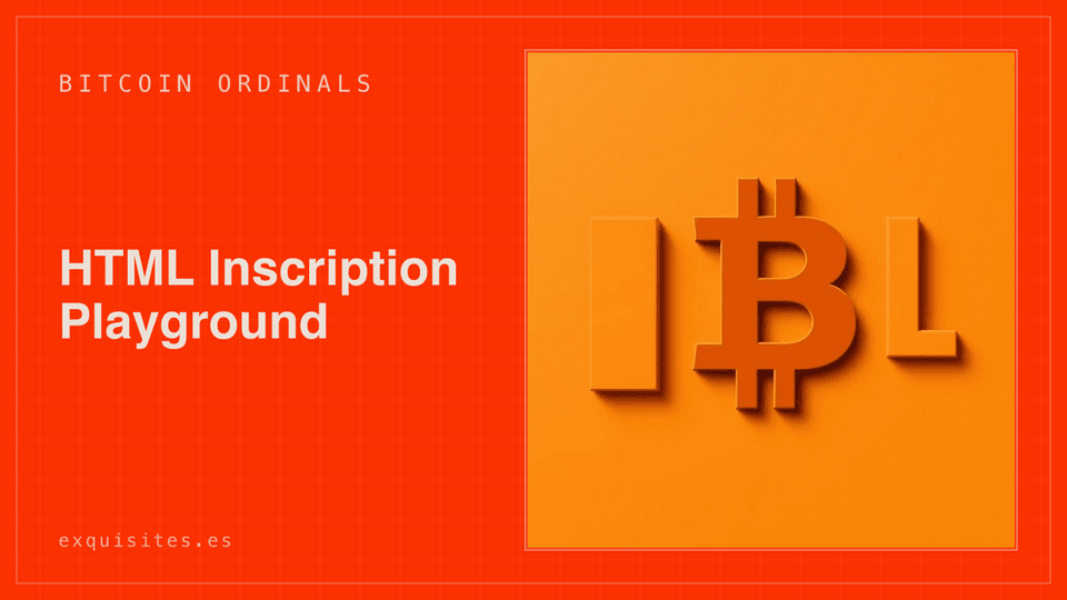 HTML Inscription Playground