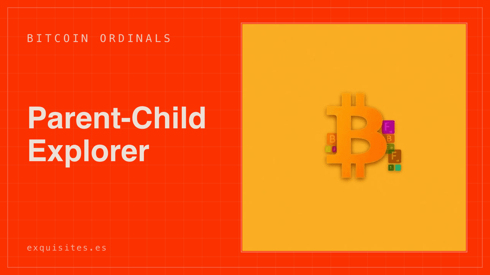 Parent-Child Explorer